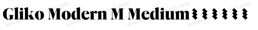 Gliko Modern M Medium字体转换